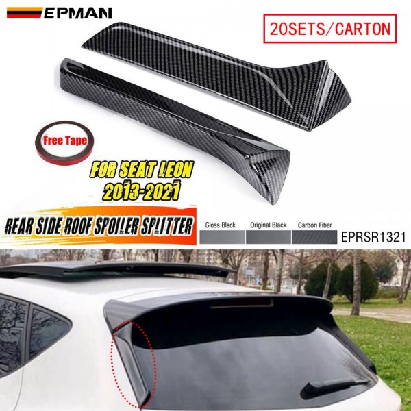 EPMAN 20SETS/CARTON Rear Side Roof Spoiler Window Side Wing Splitter For SEAT LEON 2013-2021 EPRSR1321-20T