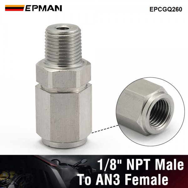 EPMAN Tube Adapter Flare Fitting AN-3 (3AN) Female To 1/8" NPT Male Stainless Steel Oil Tube And Oil Cooling Adapter EPCGQ260 EPMAN Tube Adapter Flare Fitting AN-3 (3AN) Female To 1/8" NPT Male Stainless Steel Oil Tube And Oil Cooling Adapter EPCGQ260