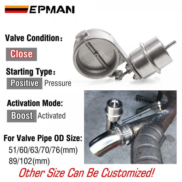 EPMAN New Boost Activated Exhaust Cutout / Dump 51mm/60mm/63mm/70mm/76mm/89mm/102mm Close Style Pressure: About 1 BAR EPMAN New Boost Activated Exhaust Cutout / Dump 51mm/60mm/63mm/70mm/76mm/89mm/102mm Close Style Pressure: About 1 BAR