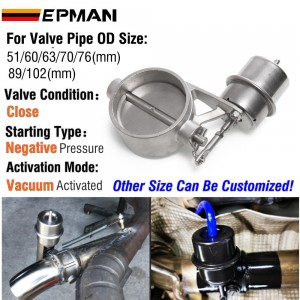 EPMAN New Vacuum Activated Exhaust Cutout / Dump 51mm/60mm/63mm/70mm/76mm/89mm/102mm Close Style Pressure: About 1 BAR 