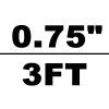 (0.75"=3/4") diameter x 3 foot length 