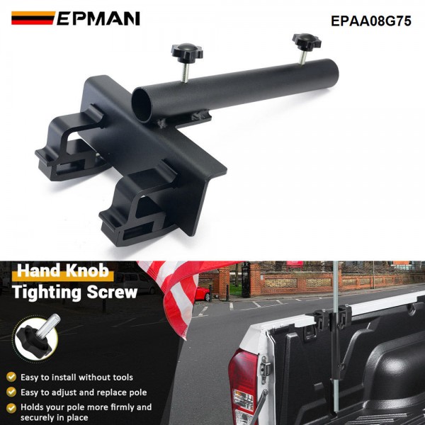 EPMAN Universal Flag Pole Mount Rust-Proof Flag Pole Holder Designed for Trucks EPAA08G75