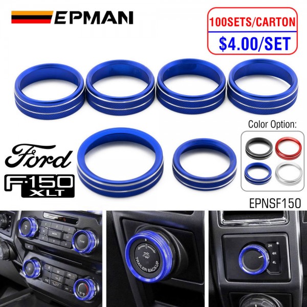 EPMAN 100SETS/CARTON Aluminum Alloy Air Conditioner Audio Volume Tune 4WD Switch Knob Ring Interior Covers Trim for Ford F150 XLT 2016-2020 EPNSF150-100T