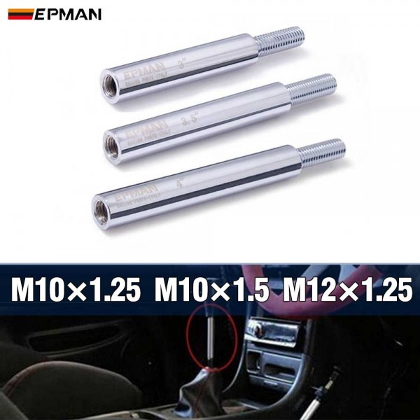 EPMAN Shift Knob Extension 3in 3.5in 4in Manual Gear Shifter Lever Thread M10*1.25 M10*1.5 M12*1.25 EPMAN Shift Knob Extension 3in 3.5in 4in Manual Gear Shifter Lever Thread M10*1.25 M10*1.5 M12*1.25