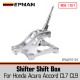 EPMAN Billet Aluminum Shifter Shift Box for Honda Acura Accord CL7 CL9 TSX TL K24 K20 Base Plate EPAA01G124 EPMAN Billet Aluminum Shifter Shift Box for Honda Acura Accord CL7 CL9 TSX TL K24 K20 Base Plate EPAA01G124